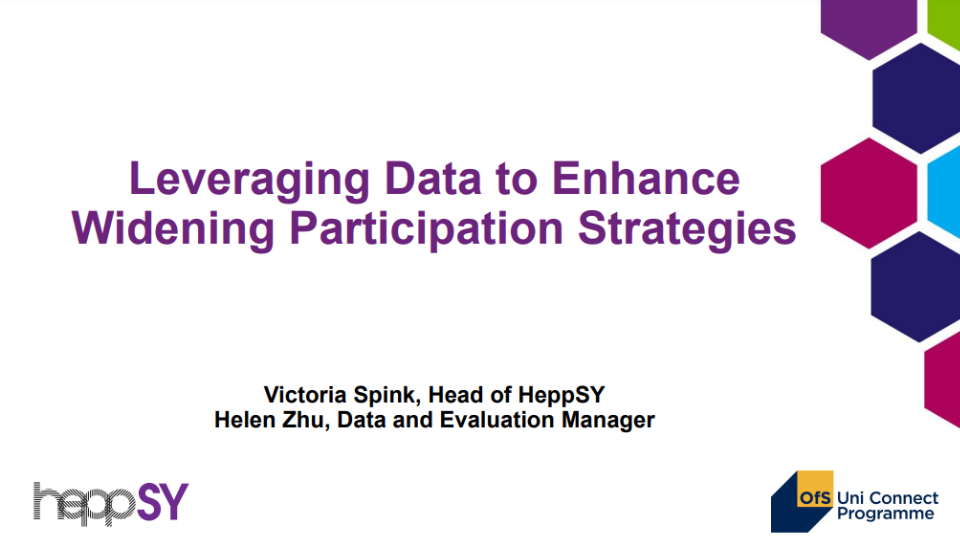 Leveraging Data to Enhance Widening Participation Strategies slides