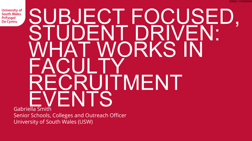 title slide - red background with white text - SUBJECT FOCUSED, STUDENT DRIVEN: WHAT WORKS IN FACULTY RECRUITMENT EVENTS